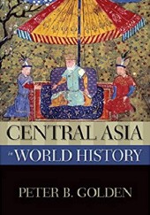 Okładka książki Central Asia in World History Peter Benjamin Golden