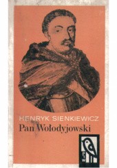 Okładka książki Pan Wołodyjowski t.1 Henryk Sienkiewicz