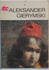 Okładka książki Aleksander Gierymski Paweł Morawski