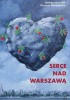 Okładka książki Serce nad Warszawą Barbara Osterloff,&nbsp;Giovanni Pampiglione