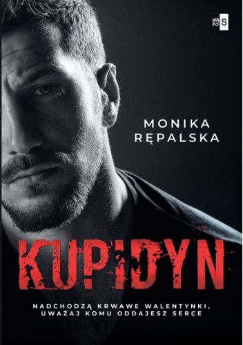Okładka książki Kupidyn Monika Rępalska