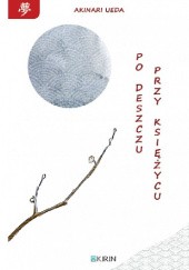 Okładka książki Po deszczu przy księżycu Akinari Ueda