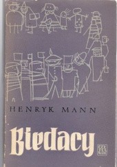 Okładka książki Biedacy Henryk Mann