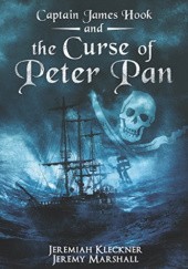 Captain James Hook and the Curse of Peter Pan