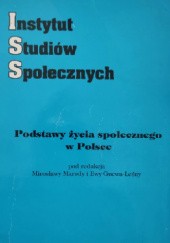 Okładka książki Podstawy życia społecznego w Polsce Ewa Gucwa-Leśny, Mirosława Marody