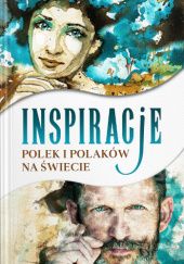 Okładka książki Inspiracje Polek i Polaków na świecie