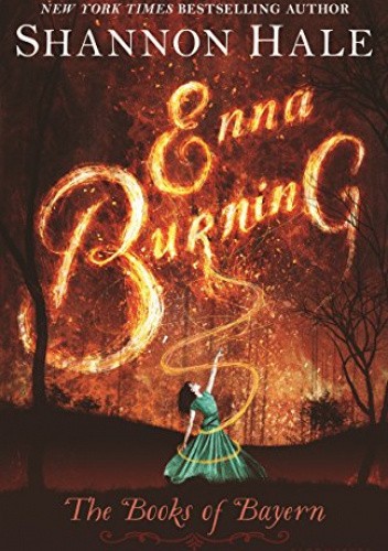Okładka książki Enna Burning Shannon Hale