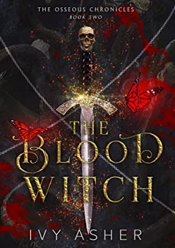 Okładka książki The Blood Witch Ivy Asher