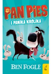 Okładka książki Pan Pies i panika królika
