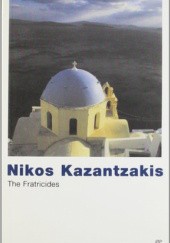 Okładka książki The Fratricides Nikos Kazantzakis