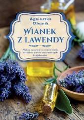 Okładka książki Wianek z lawendy Agnieszka Olejnik