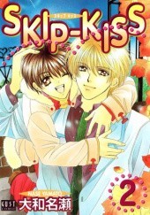Okładka książki Skip-Kiss #2 Nase Yamato