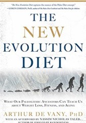 Okładka książki The New Evolution Diet Arthur De Vany