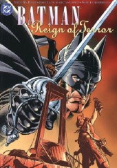 Okładka książki Batman: Reign of Terror Mike W. Barr, José Luis García-López