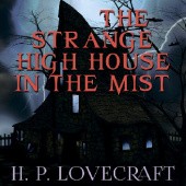 Okładka książki The Strange High House in the Mist H.P. Lovecraft