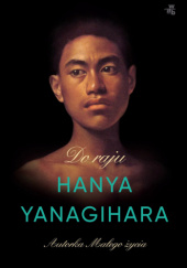 Okładka książki Do raju Hanya Yanagihara