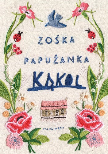 Okładka książki Kąkol Zośka Papużanka