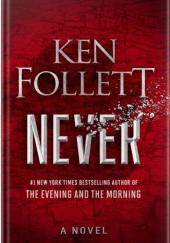 Okładka książki Never Ken Follett