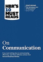 Okładka książki HBRs Must Reads on Communication Robert B. Cialdini, Harvard Business Review, Nick Morgan, Deborah Tannen