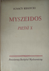 Okładka książki Myszeidos pieśni X Maja Berezowska, Ignacy Krasicki