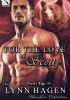 Okładka książki For the Love of Scotty Lynn Hagen