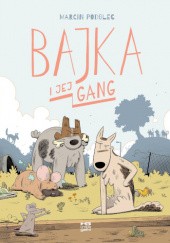 Okładka książki Bajka i jej gang
