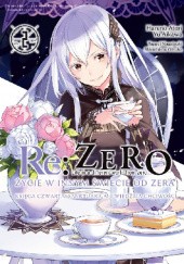 Okładka książki Re:Zero – Życie w innym świecie od zera – Księga czwarta: Sanktuarium i Wiedźma Chciwości #2 Yu Aikawa, Haruno Atori, Tappei Nagatsuki, Otsuka Shinichirou