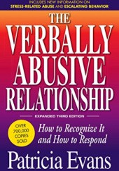 Okładka książki The Verbally Abusive Relationship Patricia Evans