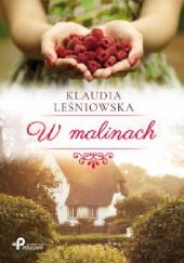 Okładka książki W malinach Klaudia Leśniowska