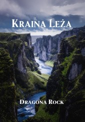 Okładka książki Kraina Leża Dragona Rock