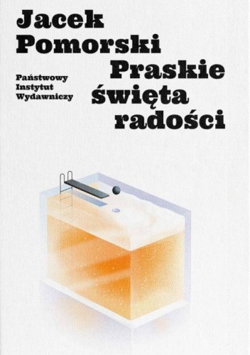 Okładka książki Praskie święta radości Jacek Pomorski