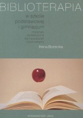 Okładka książki Biblioterapia w szkole podstawowej i gimnazjum Irena Borecka
