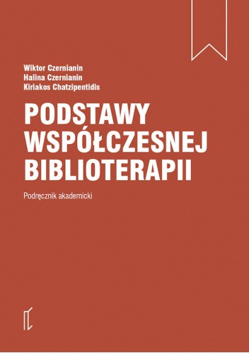 Okładka książki Podstawy współczesnej biblioterapii Wiktor Czernianin