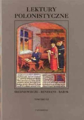 Okładka książki Lektury polonistyczne. Średniowiecze-renesans-barok. Tom drugi praca zbiorowa
