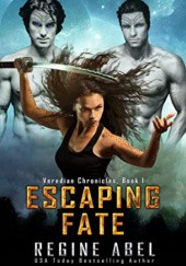Okładka książki Escaping Fate Regine Abel