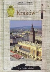 Okładka książki Kraków : przewodnik historyczny Michał Rożek