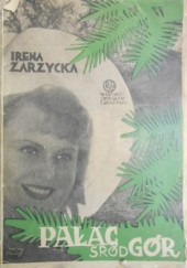 Okładka książki Pałac śród gór Irena Zarzycka