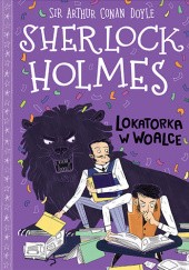 Okładka książki Sherlock Holmes. Lokatorka w woalce