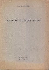 Wielkość Henryka Manna