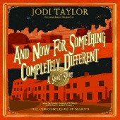 Okładka książki And Now for Something Completely Different Jodi Taylor