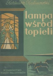 Okładka książki Lampa wśród topieli Kazimierz Kalinowski