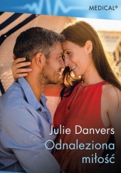 Okładka książki Odnaleziona miłość Julie Danvers