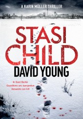 Okładka książki Stasi Child David Young