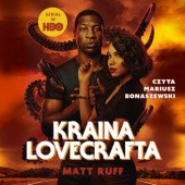 Okładka książki Kraina Lovecrafta Matt Ruff