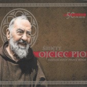 Okładka książki Święty Ojciec Pio. Naznaczony przez Boga Bogusław Bajor, Michał Wikieł