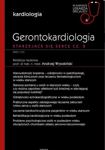 Okładka książki Gerontokardiologia. Starzejące się serce. Kardiologia. Część 2 Andrzej Wysokiński