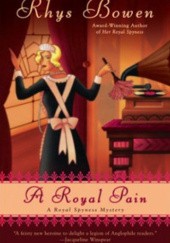Okładka książki A Royal Pain Rhys Bowen
