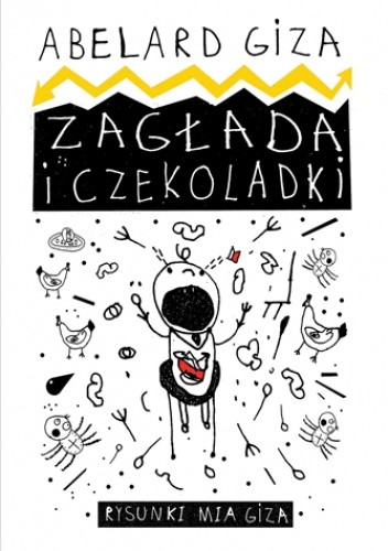 Okładka książki Zagłada i czekoladki Abelard Giza