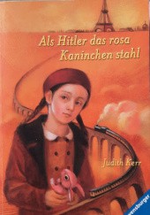 Okładka książki Als Hitler das rosa Kaninchen stahl Judith Kerr