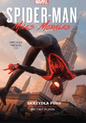 Okładka książki Spider-Man: Miles Morales - Skrzydła furii Brittney Morris